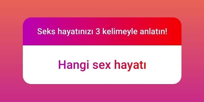 Bir Teselli Ver... Seks Hayatını Sadece Üç Kelimeyle Anlatarak Hepimizi Güldürmeyi Başaran 23 Takipçimiz