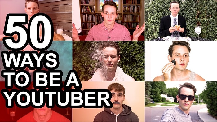 YouTube'a Girmek İsteyip Tarzını Seçemeyenler İçin YouTuber Olmanın 50 Farklı Yolu