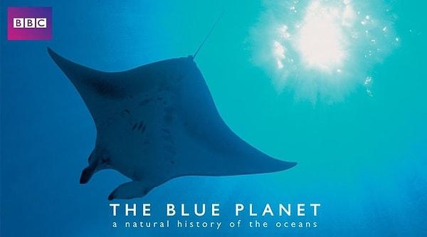 7. "The Blue Planet" (2001)