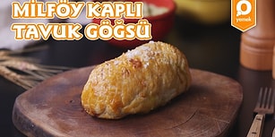 Sizi Sofranın Sultanı Yapacak Bir Tarif: Milföy Kaplı Tavuk Göğsü Nasıl Yapılır?