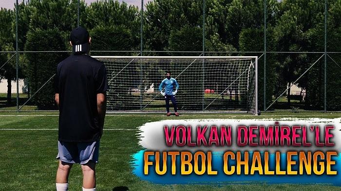 Volkan Demirel İle Futbol Challenge Yapan YouTuber