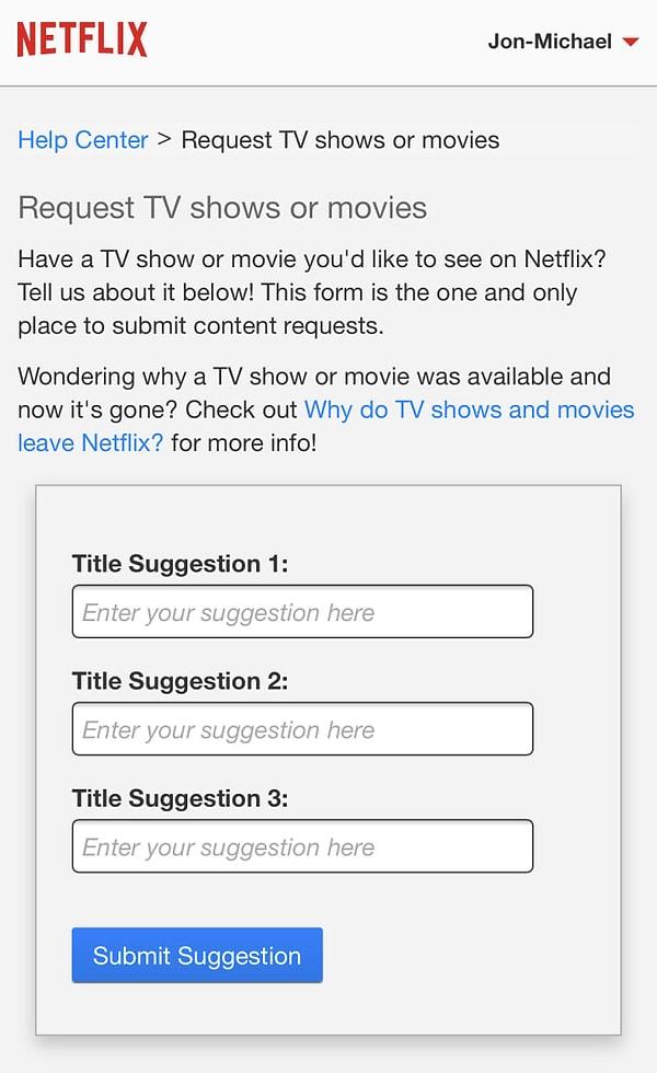 18. Yardım Merkezi'nden Netflix'te bulunmasını istediğiniz şovları önerilere yazabilirsiniz.