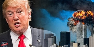 11 Eylül Saldırıları Sırasında Trump: 'Benim Binam Manhattan'da Bulunan En Büyük 2. Binaydı, Artık En Büyüğü!'