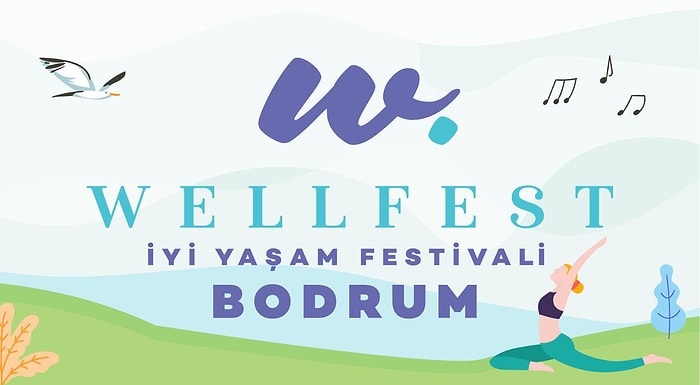 Bodrum'un Göreceği İlk Wellness Festivaline Sayılı Günler Kaldı! İşte Wellfest'de Olacak Etkinlikler