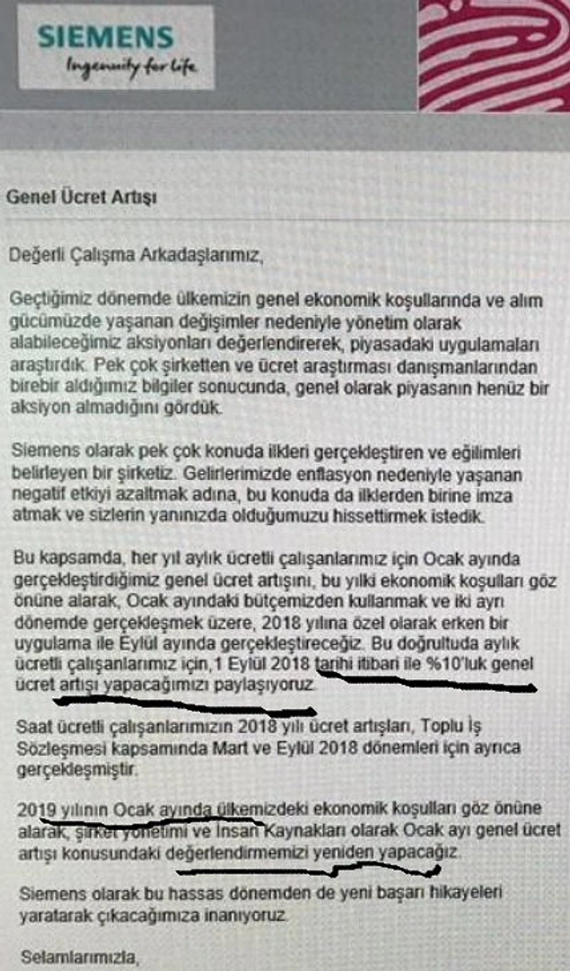 Fakat bu can sıkıcı tabloda bile işçinin, emekçinin hakkını koruyarak çalışanlarına maaş zammı yaptığını duyuran iki kuruluş da var. Mesela Siemens'in bu açıklaması: