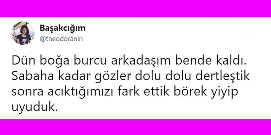 Burçların En Komik Özelliklerini Paylaşımlarına Yansıtarak Kahkaha Attırmış 17 Kişi