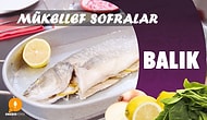 Balık - Mükellef Sofralar