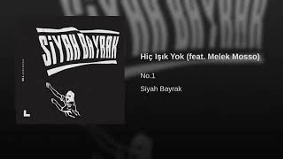 No.1 & feat. Melek Mosso - Hiç Işık Yok Şarkı Sözleri
