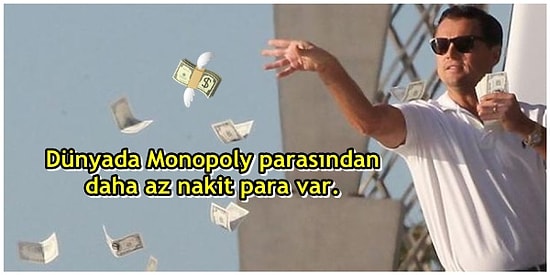 Varlığı Bir Dert, Yokluğu Yara: Para Hakkında Daha Önce Duymadığınız 15 Bilgi