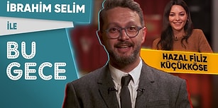 İbrahim Selim ile Bu Gece 3. Bölüm: Ekmek, Köprü, KPSS, Banksy, Hazal Filiz Küçükköse