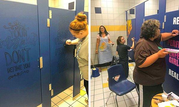 15. Okul tatil olduğunda öğretmenler okula gelip tuvalet kapılarına motive edici sözler yazmışlar.