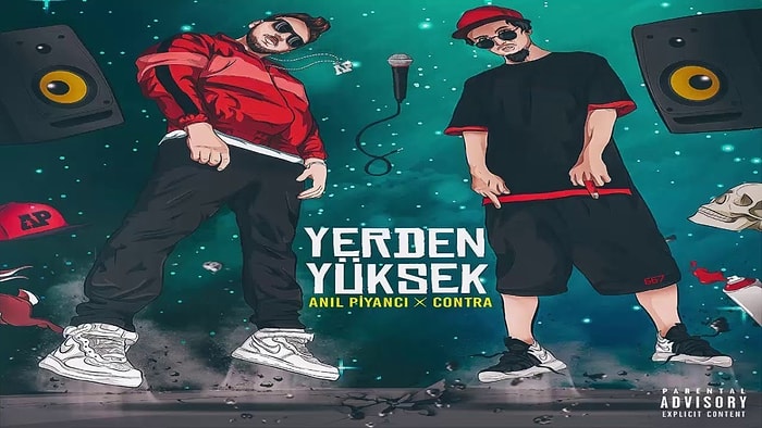 Anıl Piyancı & ft. Contra - Yerden Yüksek Şarkı Sözleri