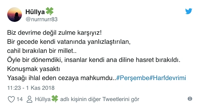 Harf Devrimi'nin bizi cahilleştirdiğini düşünenler vardı ?