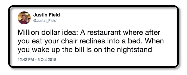 11. Paying the bill? Ever heard of dream-n-dash?