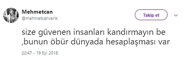 İnsanları kandırma peşinde değillerdir. Hayatları yalanlar üzerine kurulu değildir.
