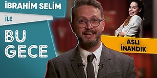 İbrahim Selim ile Bu Gece: Aslı İnandık, Game of Thrones, Havaalanı, Uganda Büyükelçisi, Çükübik