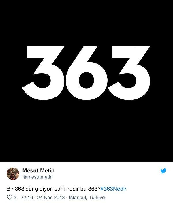 Peki sosyal medyada sık sık karşımıza çıkan "363" neyi ifade ediyor?