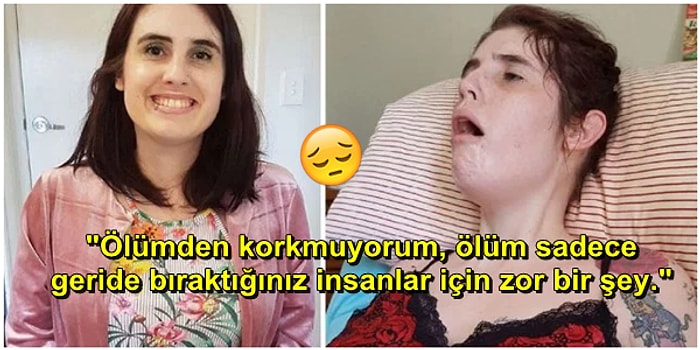 Instagram'da Günden Güne Öldüğünü Anlatıyor: Çektiği Acıların Son Bulması İçin Ötanazinin Yasallaşmasını İsteyen Genç Kadın!