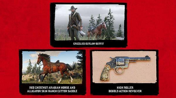 Oyunda erken erişimde oynamaya başlayanlar için ekstra içerikler verilecek. Bunlar Grizzlies Outlaw kostümü, özel bir Arap atı ve semer ve özel bir revolver.