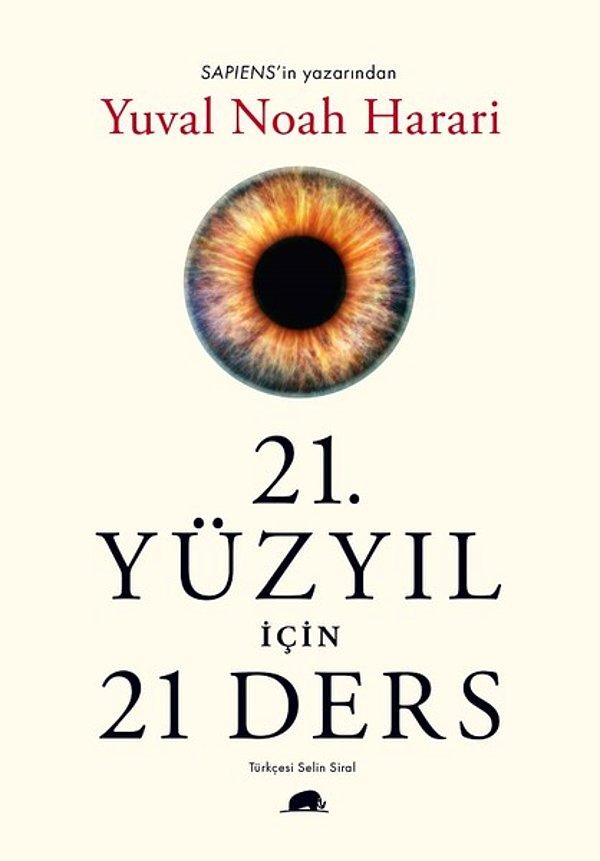 6. 21.Yüzyıl için 21 Ders - Yuval Noah Harari