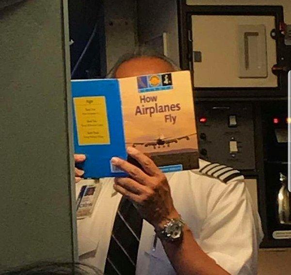 12. ''Uçaklar nasıl uçar?'' ismindeki kitabı okuyan pilot: