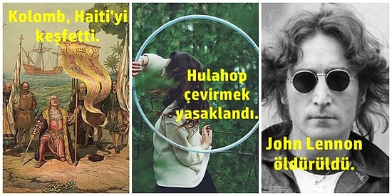 Tarihte Bu Hafta Neler Oldu: Kristof Kolomb Haiti'yi Keşfetti, Hulahop Çevirmek Yasaklandı, John Lennon Öldürüldü!