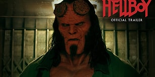 Yeni 'Hellboy' Filminden Beklenen Fragman Geldi!