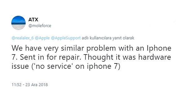 "Bizim de iPhone 7'de benzer bir sorunumuz vardı. Telefonu tamire gönderdik. Donanım sorunu olduğunu sanmıştık."