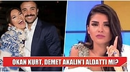 Ortalık Karıştı! Okan Kurt'un Demet Akalın'ı Aldattığı İddiası ve Kurt'un Muhabir ile Yaşadığı Gerginlik