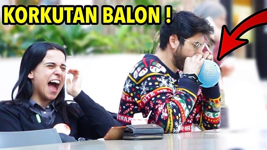 Balondan Çıkan Gıcık Sesle İnsanları Korkutup Sinirleriyle Oynayan Efsane Ekip
