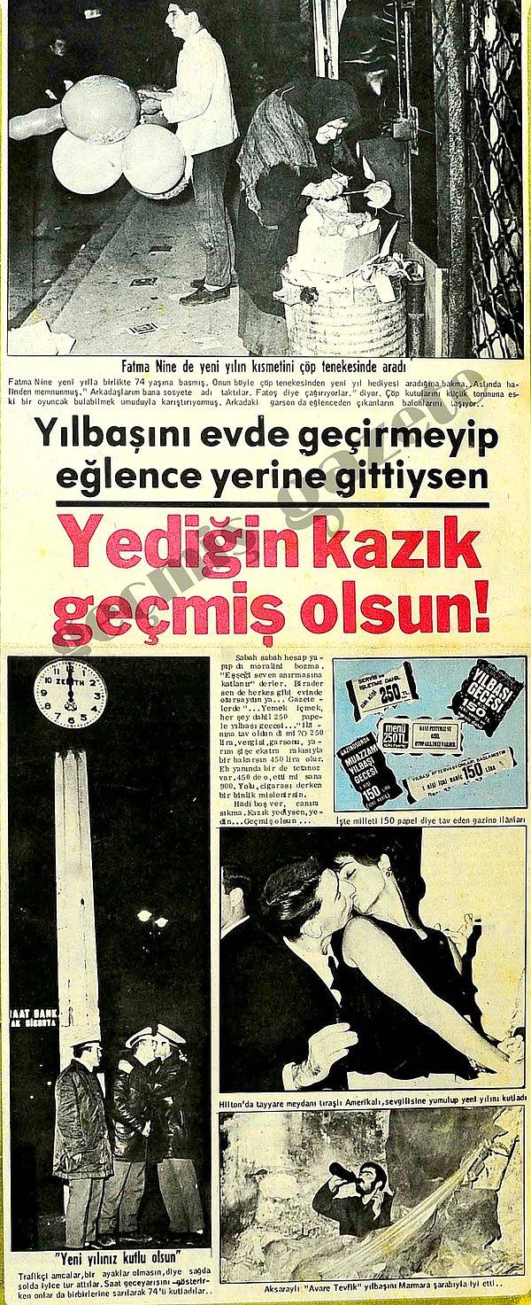 14. 1974'ten 1975'e geçerken Okey Gazetesi de böyle bir haber yapmış. Haberin içinde yok yok.