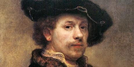 Yaşadığı Acıları ve Kayıpları Büyük Bir İncelikle Resimlerine Aktaran, Işık ve Gölgenin Ressamı: Rembrandt