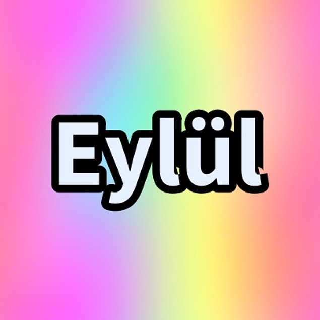 Eylül!