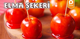 Çocukluğunuza Geri Dönmeye Hazır Mısınız? Elma Şekeri Nasıl Yapılır?
