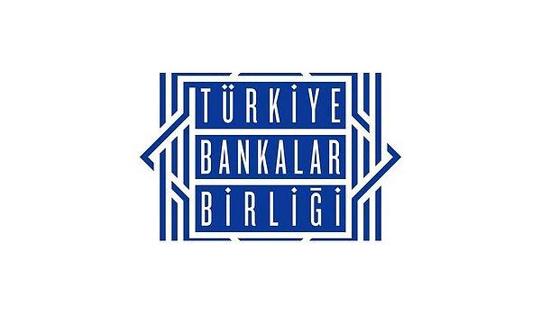 Türkiye Bankalar Birliği ise çıkan haberler hakkında açıklama yaptı;