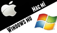 Büyük Kapışma! Hangisi Daha İyi: Mac mi Windows mu?