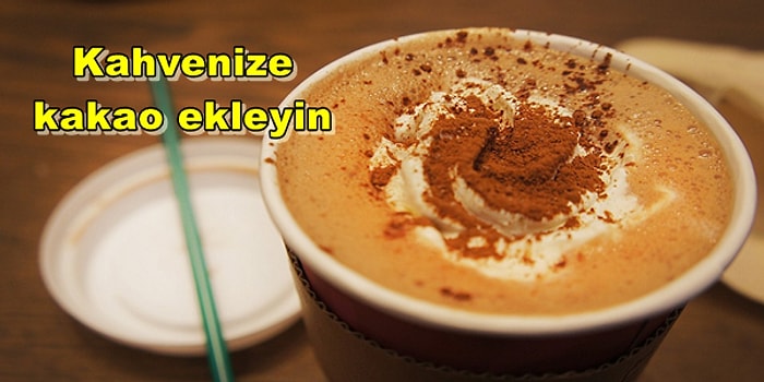 İçtiğiniz Kahve Ne Kadar Sağlıklı? İşte Daha Sağlıklı Kahve İçmeniz İçin Deneyebileceğiniz 11 Yöntem