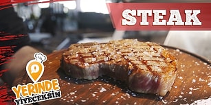Lezzetli Steak’in Adresi- Yerinde Yiyeceksin