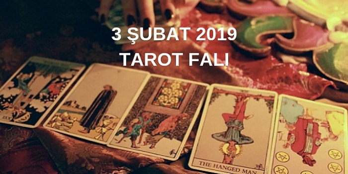 Tarot Falına Göre 3 Şubat Pazar Günü Senin İçin Nasıl Geçecek?