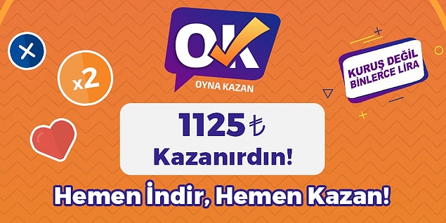 1125 TL kazanırdın!