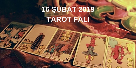 Tarot Falına Göre 16 Şubat Cumartesi Günü Senin İçin Nasıl Geçecek?