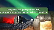 Dünyanın Alt Ucu Güney Kutbu'nda Yaşasaydınız Hayatınız Nasıl Olurdu Merak Ediyor musunuz?