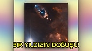 Mucizelere Tanık Oluyoruz! NASA, Hubble Teleskobu İle Bir Yıldızın Doğuşunu Fotoğrafladı