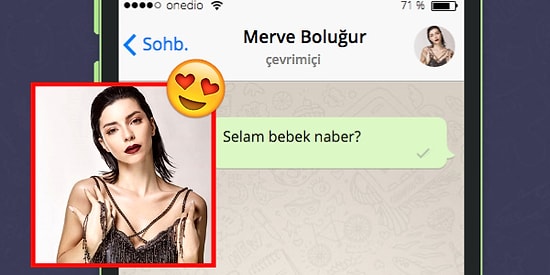 WhatsApp'ta Merve Boluğur'u Tavlayabilecek misin?
