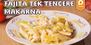 Koca Meksikayı Bir Tabağa Sığdırdık! Fajita Tek Tencere Makarna Nasıl Yapılır?