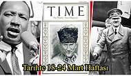 Çanakkale, Bir Kadın Tarafından Kıldırılan İlk Namaz, Görecelik Kuramı... Tarihte 18-24 Mart Haftası ve Yaşanan Önemli Olaylar