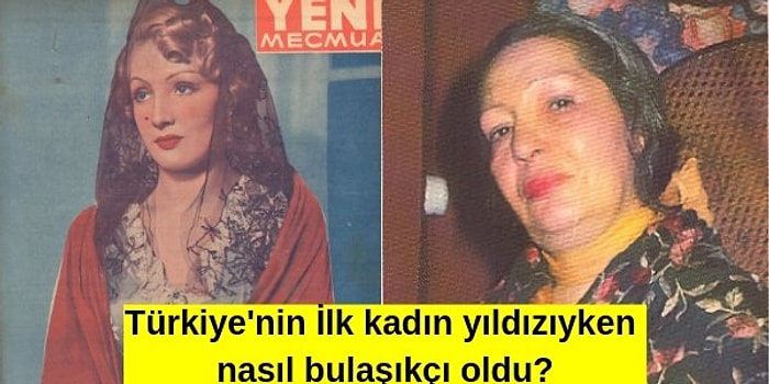 Türkiye'nin İlk Kadın Yönetmeni ve Yıldızı Olan Herkesin Hayran Kaldığı Kadın Cahide Sonku'nun Şöhreti Nasıl Bulaşıkçı Olarak Sona Erdi?