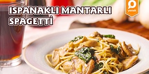 Höpürdeterek Yemesi Dünyanın En Keyifli Şeyi! Ispanaklı Mantarlı Spagetti Nasıl Yapılır?