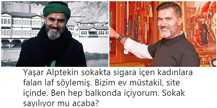 Sokakta Sigara İçen Kadınlara 'Ucuz', Ruj Süren Tesettürlü Kadınlara 'Süslüman' Diyen Yaşar Alptekin'e Tepkiler Çığ Gibi Büyüyor!