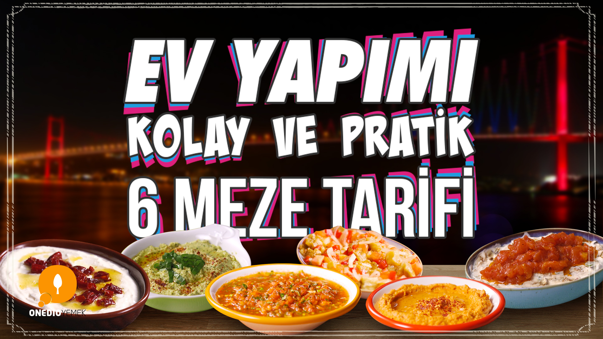 Sofralarınızdan Eksik Etmeyeceğiniz Nefis Tarifler Ev Yapımı Kolay ve